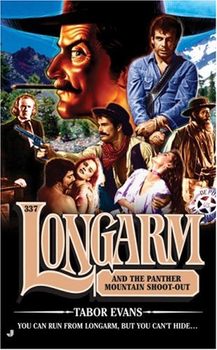 Longarm and the Panther Mountain Shoot-Out book cover