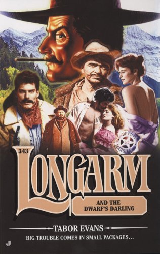 Longarm and the Dwarf's Darling book cover