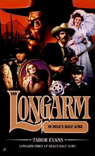 Longarm in Hell's Half Acre book cover