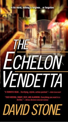 The Echelon Vendetta (As:David Stone) cover