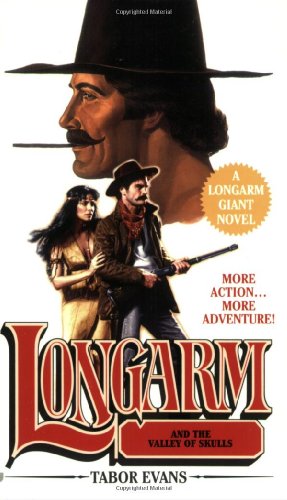 Longarm and the Valley of Skulls book cover