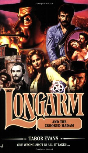 Longarm and the Crooked Madam book cover