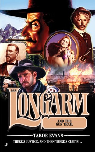 Longarm and the Gun Trail book cover