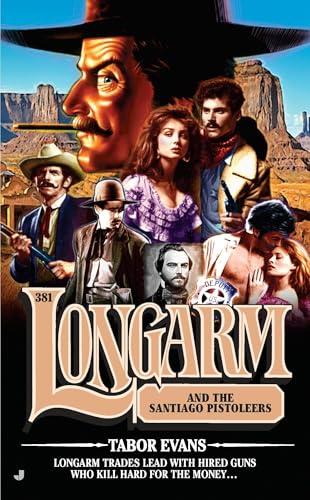Longarm and the Santiago Pistoleers book cover