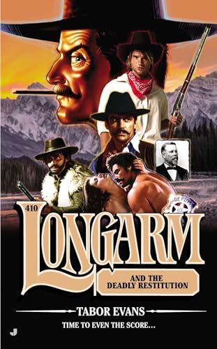 Longarm and the Deadly Restitution book cover
