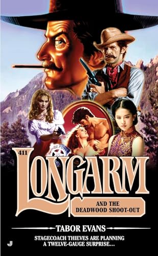 Longarm and the Deadwood Shoot-Out book cover