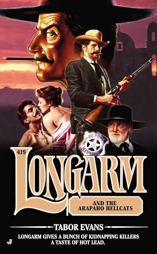 Longarm and the Arapaho Hellcats book cover