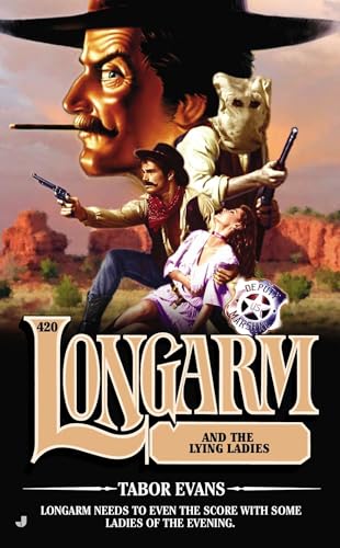 Longarm and the Lying Ladies book cover