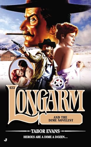 Longarm and the Dime Novelist book cover
