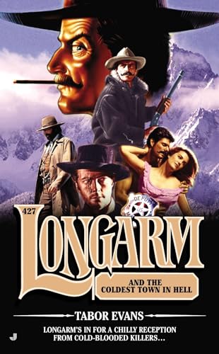 Longarm and the Coldest Town in Hell book cover
