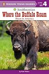 Where the Buffalo Roam: Bison in America (Smithsonian)