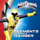 Elements Of Being A Ranger Power Rangers