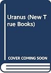 Uranus (New True Books: Space)