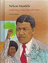 Nelson Mandela: South Africa's Silent Voice of Protest (People of Distinction)