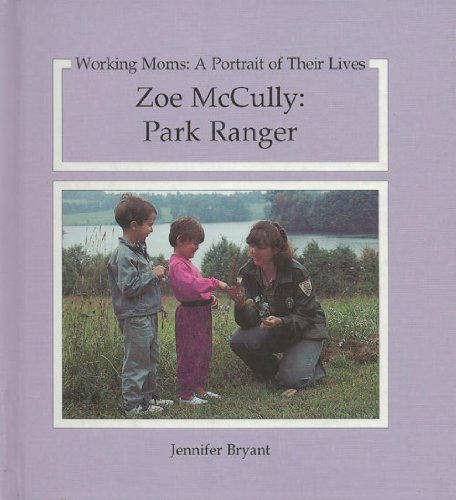 Cover of Zoe McCully: Park Ranger