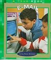E-Mail (True Books: Computers)