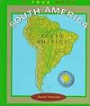 South America (True Books: Continents)