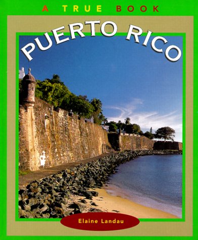 Puerto Rico (By: Elaine Landau) cover