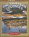 The Thirteen Colonies (True Books: American History)