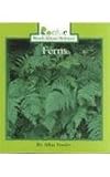 Ferns (Rookie Read-About Science: Plants and Fungi)