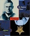 The Medal of Honor (Cornerstones of Freedom Second Series)