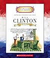 Bill Clinton: Forty-Second President 1993-2001 (Getting to Know the U.S. Presidents)