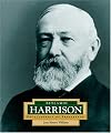 Benjamin Harrison: America's 23rd President (ENCYCLOPEDIA OF PRESIDENTS)