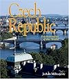 Czech Republic (Enchantment of the World Second Series)