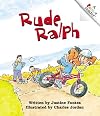 Rude Ralph (Rookie Readers)