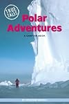 Polar Adventures