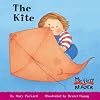 The Kite (My First Reader)