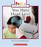 You Have Head Lice Rookie Readabout Health