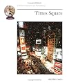 Times Square (Cornerstones of Freedom Second Series)