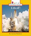 Liftoff (Rookie Read-About Science: Space Science)