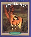 Antelope (True Books: Animals)