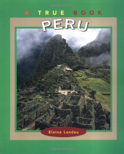 Peru (By: Elaine Landau) cover