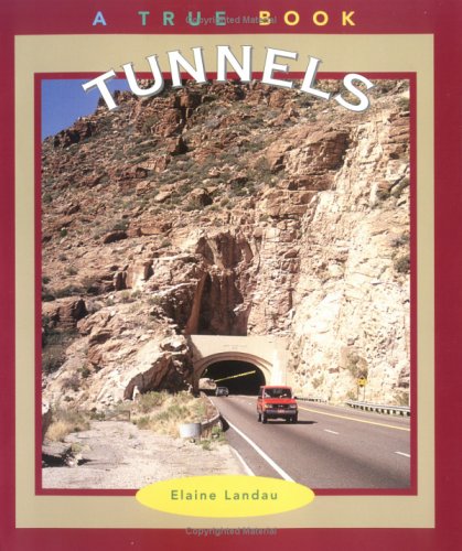 Tunnels (By: Elaine Landau) cover