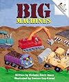 Big Machines (Rookie Reader) (A Rookie Reader)