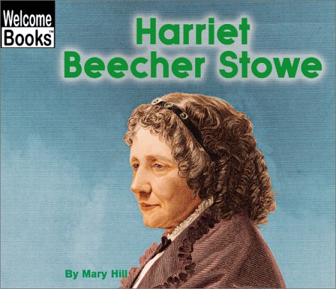 Cover of Harriet Beecher Stowe