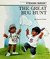 The Great Bug Hunt