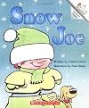 Snow Joe (Rookie Readers)