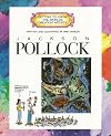 Jackson Pollock (Getting to Know the World's Greatest Artists)