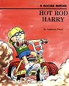 Hot Rod Harry (A Rookie Reader)