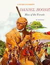 Daniel Boone: Man of the Forests