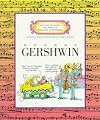 George Gershwin (Getting to Know the World's Greatest Composers)
