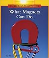 What Magnets Can Do (Rookie Read-About Science: Physical Science)