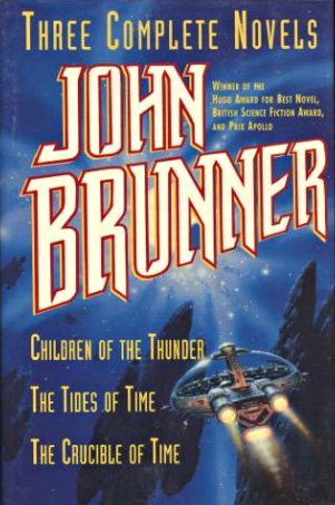 Children of the Thunder / The Tides of Time / The Crucible of Time book cover