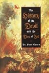 The History of the Devil and the Idea of Evil: From the Earliest Times to the Present Day