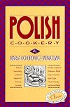 Polish Cookery : Poland's Bestselling Cookbook Adapted for American Kitchens