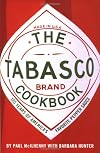 The Tabasco Cookbook: 125 Years of America's Favorite Pepper Sauce